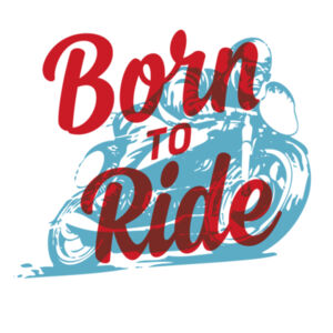 Born To Ride - Mens Staple T shirt Design